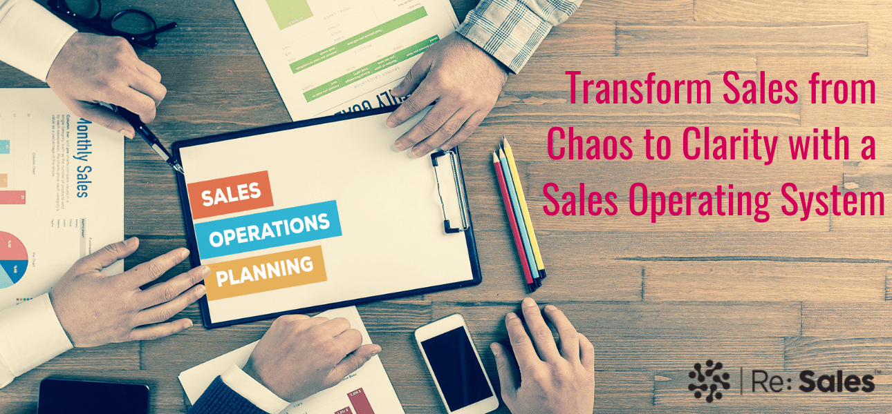 Transform Sales from Chaos to Clarity with a Sales Operating System